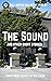The Sound by Bell Writing  Collective