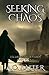 Seeking Chaos (The daughter of Chaos)