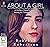 About a Girl by Rebekah Robertson