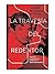 La travesía del redentor