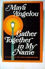 Gather Together in My Name
