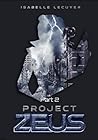 Project Zeus: Part 2 Project Zeus: Part 2
