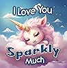 I Love You Sparkl...