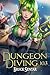 Dungeon Diving 103