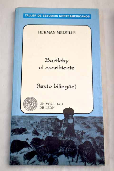 Bartleby, el escribiente: Una historia de Wall Street