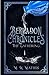 Berladon Chronicles the Gathering by M. W. Mathis