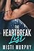 The Heartbreak List (The Heartbreakers Series)