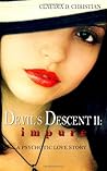 Devil's Descent II: impure: A Psychotic Love Story