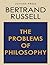 The Problems of Philosophy
