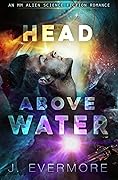 Head Above Water (The Little Ships #1)