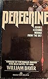 Peregrine by William Bayer Peregrine by William Bayer