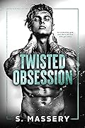 Twisted Obsession