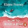How to Build a Boat