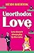 Unorthodox Love