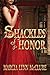 Shackles Of Honor