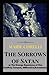 The Sorrows of Satan:or The Strange Experience of One Geoffrey Tempest, Millionaire(Annotated)