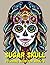 Sugar Skull Coloring Book For Adults by M. Fink