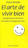 El Arte de Vivir ...