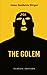 The Golem (Isaac Bashevis Singer: Classic Editions)