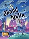 Okänd hjälte (Historiespanarna, #3)