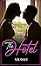 The Hotel: The Melody Summe...