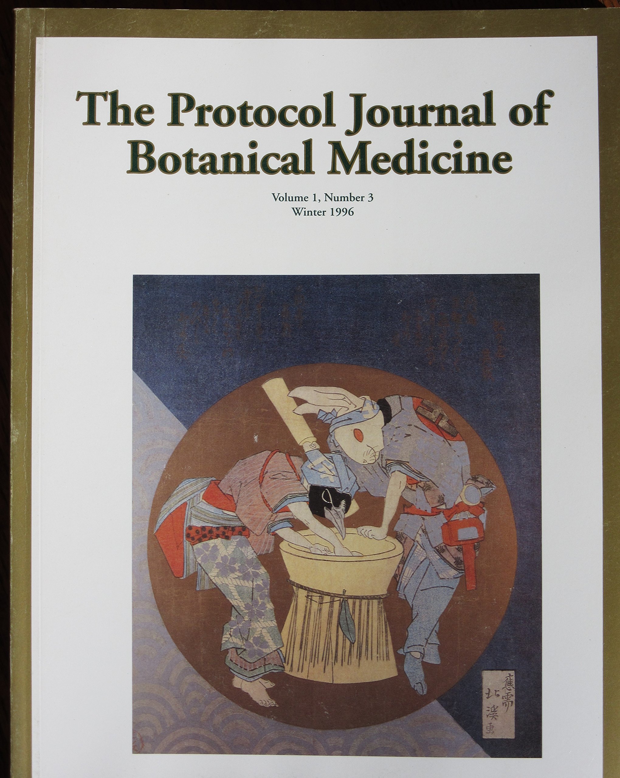 The Protocol Journal of Botanical Medicine - volume1 number3