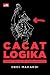 Cacat Logika: Seperti Berlayar Tanpa Nakhoda