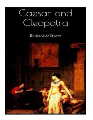 Caesar and Cleopatra