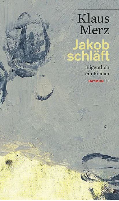 Jakob schläft: Eigentlich ein Roman (Paperback)