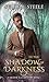 In the Shadow of Darkness (Shadow Slayers Stories)
