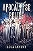 Apocalypse Relief (Reprobates #2)