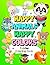 Happy Animals Happy Colors:...
