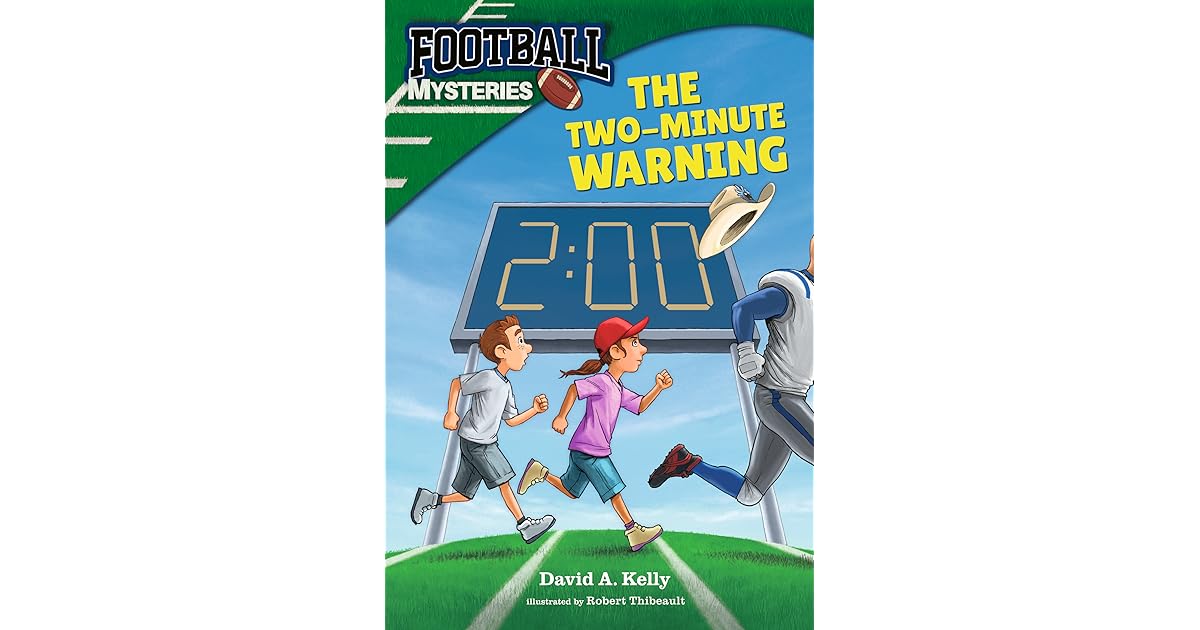 Book giveaway for Football Mysteries 1 The TwoMinute Warning by David A. Kelly Aug 18Aug 30