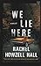 We Lie Here