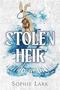 Stolen Heir (Brutal Birthright, #2) 