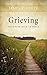Grieving by James R.  White