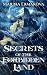 Secrets of the Forbidden La...