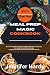 Meal Prep Magic Cookbook:: ...