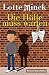 Die Hölle muss warten