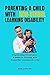 PARENTING A CHILD WITH NON-VERBAL LEARNING DISABILITY by Richard  Wells
