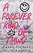 A Forever Kind of Thing by Carrie Thomas A Forever Kind of Thing by Carrie Thomas