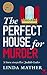 The Perfect House for Murde...