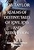 Realms Of Destiny; Tales Of Love, Loss And Redemption by Rob Taylor