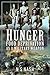 Hunger: Food Deprivation as...