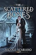 The Scattered Bones
