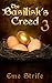 The Basilisk's Creed: Volume Three (The Basilisk's Creed #1)