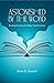 Astonished by the Word: Reading Scripture for Deep Transformation