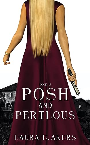 Posh and Perilous (Davia Glenn #3)