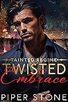 Twisted Embrace