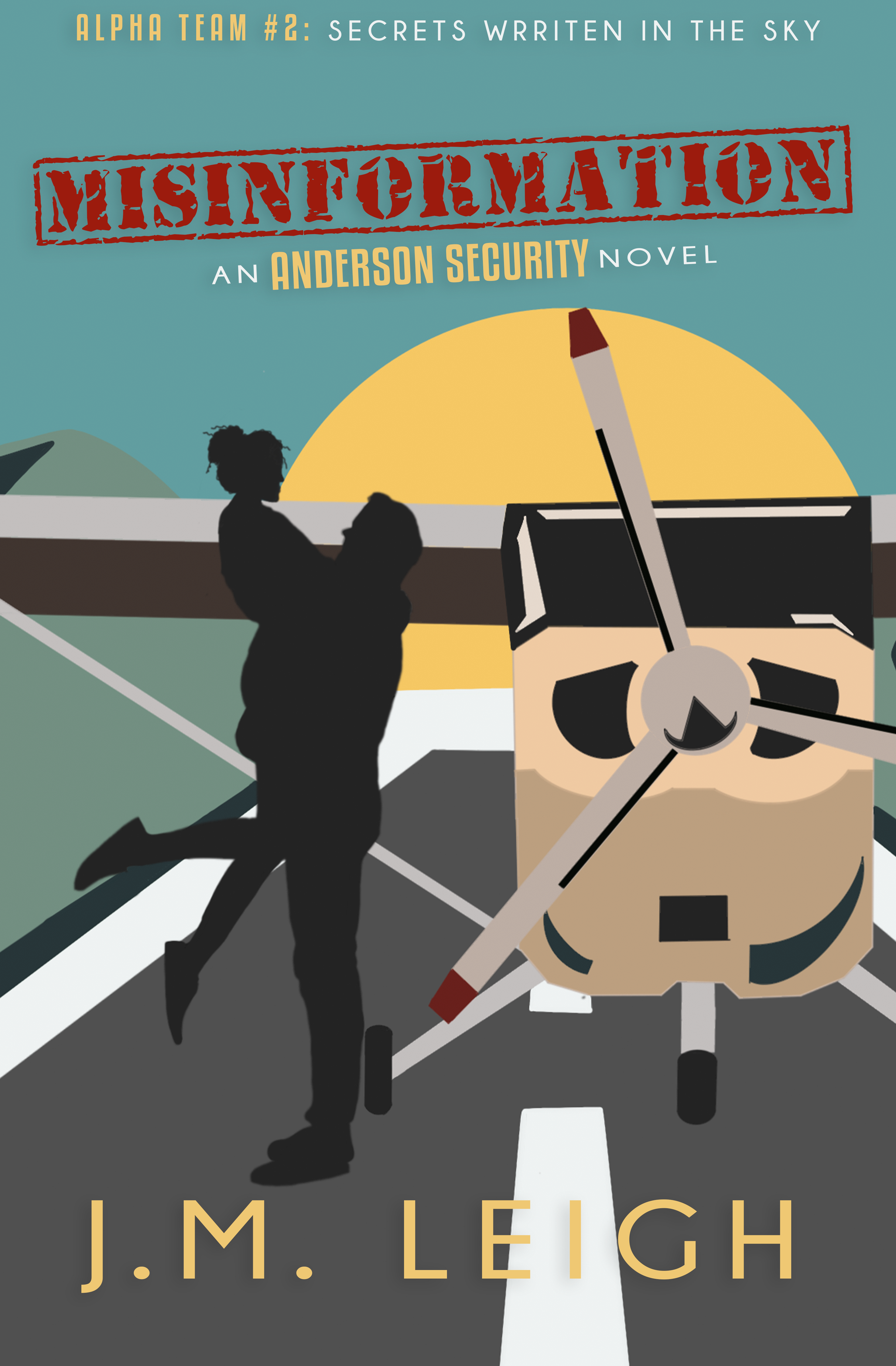 Misinformation (Anderson Security: Alpha Team #2)